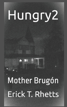 Paperback Hungry2: Mother Brugón Book