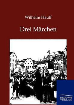Drei Marchen