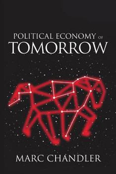 Paperback Political Economy of Tomorrow Book