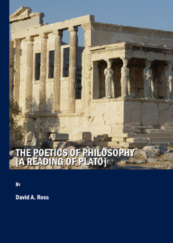 Hardcover The Poetics of Philosophy [A Reading of Plato] Book