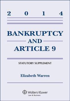 Paperback Bankruptcy & Article 9 2014 Statutory Supplement Book
