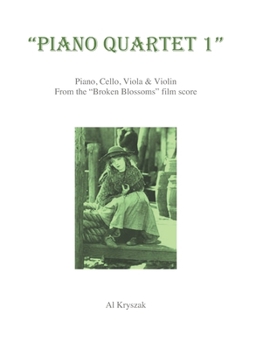 Paperback Piano Quartet #1: From the "Broken Blossoms" Film Score Book