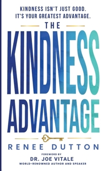 Hardcover The Kindness Advantage Book