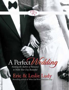 Hardcover A Perfect Wedding [With 5 Original Wedding Songs] Book