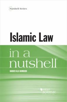 Paperback Islamic Law in a Nutshell (Nutshells) Book