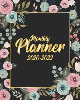 Monthly Planner 2020-2022: 36 Month Yearly Planner 3 Year Monthly Calendar View with Note Pages & To Do Lists (Monthly Agenda Organizers)