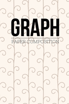 Paperback Graph Paper Composition: Graph Paper 6" x 9" Love Quad Ruled 4x4, Grid Paper for school student, office, kids Notebooks Book