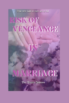 Paperback Risk of Vengeance in Marriage Book