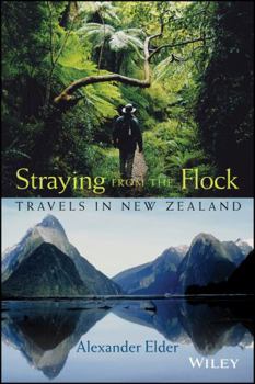 Paperback Straying from the Flock: Travels in New Zealand Book