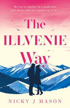 Paperback The Illvenie Way (Highland Hearts) Book