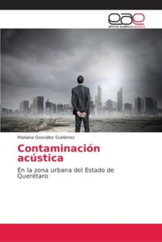 Paperback Contaminación acústica [Spanish] Book