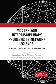 Paperback Modern and Interdisciplinary Problems in Network Science: A Translational Research Perspective Book