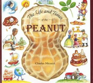Hardcover Life and Times of the Peanut Book