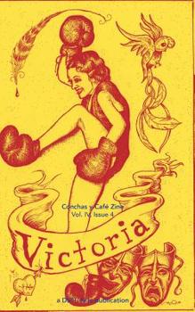 Paperback Victoria: Conchas y Café Zine: Volume 4, Issue 4 Book