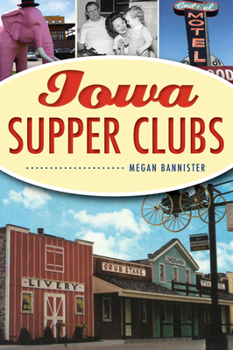 Paperback Iowa Supper Clubs Book