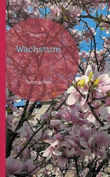 Wachstum: funzt schon (German Edition)