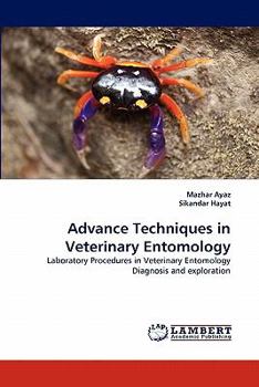 Paperback Advance Techniques in Veterinary Entomology Book