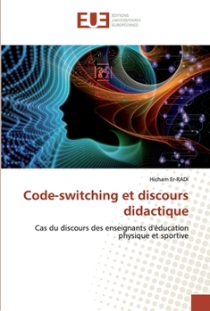 Paperback Code-switching et discours didactique [French] Book