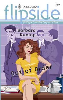 Out of Order (Harlequin Flipside, #22)