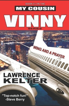 Paperback Wing And A Prayer: My Cousin Vinny Series Book 3: My Cousin Vinny: Studio-Authorized Book Series Book