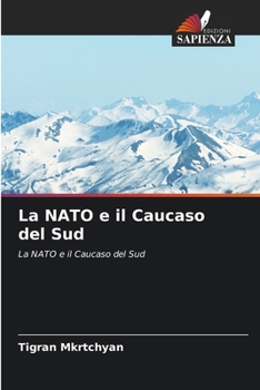 Paperback La NATO e il Caucaso del Sud [Italian] Book