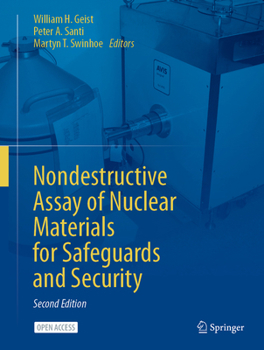 Hardcover Nondestructive Assay of Nuclear Materials for Safeguards and Security Book