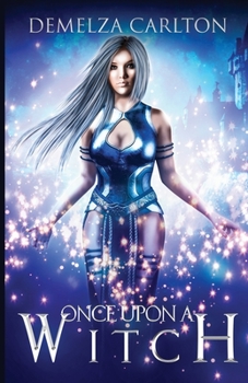 Once Upon a Witch - Book  of the Romance a Medieval Fairytale