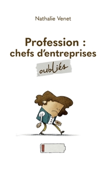Paperback Profession: chefs d'entreprises oubliés [French] Book