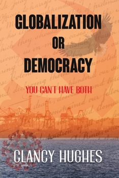 Paperback Globalism or Democracy Book