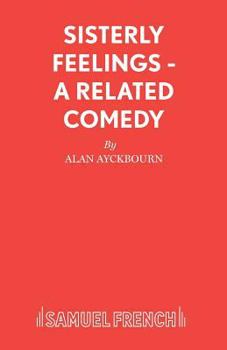 Paperback Sisterly Feelings - A Related Comedy Book