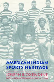 Paperback American Indian Sports Heritage Book