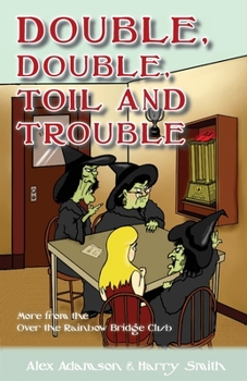 Paperback Double, Double, Toil and Trouble Book
