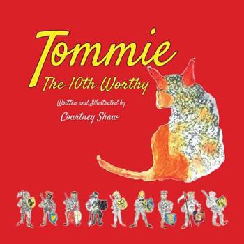 Paperback Tommie the 10th Worthy Book