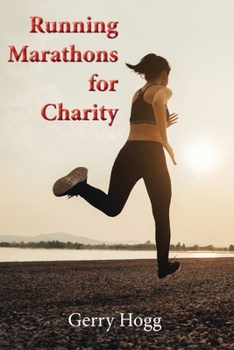 Paperback Running Marathons for Charity Book