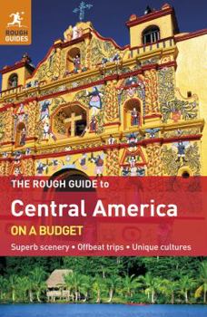 Paperback The Rough Guide to Central America on a Budget Book