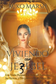 Paperback Viviendo con Jezebel [Spanish] Book