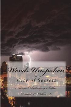 Paperback Words Unspoken: City of Secrets [Large Print] Book