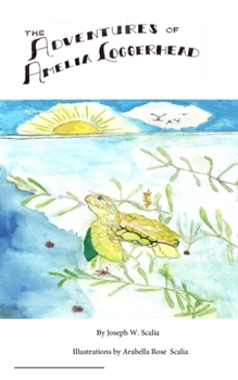 Paperback The Adventures of Amelia Loggerhead Book