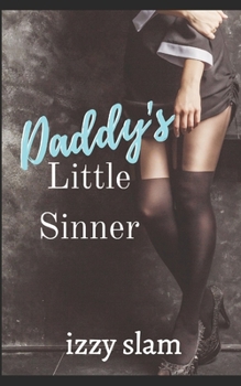 Paperback Daddy's Little Sinner Book