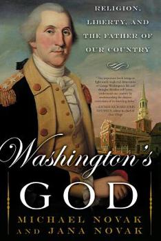 Paperback Washington's God: Religion, Liberty, and the Father of Our Country Book