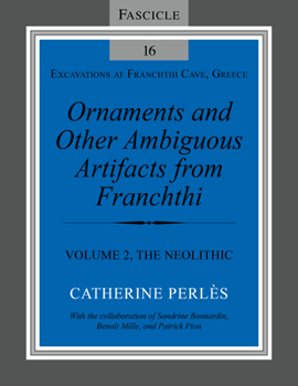 Paperback Ornaments and Other Ambiguous Artifacts from Franchthi: Volume 2, the Neolithic Book
