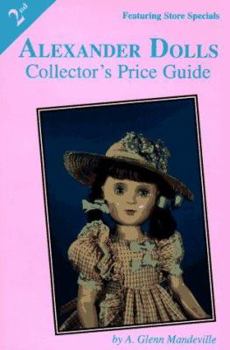 Paperback Alexander Dolls Collector's Price Guide Book