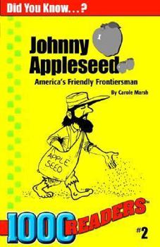 Paperback Johnny Appleseed: America's Friendly Frontiersman Book
