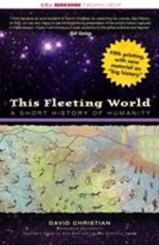 Paperback This Fleeting World: A Short History of Humanity Teacher/Student Edition Book