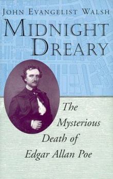 Hardcover Midnight Dreary: The Mysterious Death of Edgar Allan Poe Book