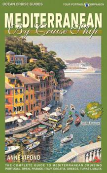 Paperback Mediterranean by Cruise Ship Book