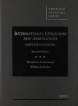 Hardcover International Litigation and Arbitration, 2d (American Casebook Series) Book