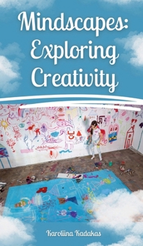 Hardcover Mindscapes: Exploring Creativity Book