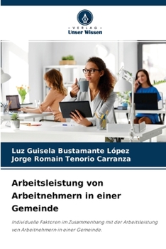 Paperback Arbeitsleistung von Arbeitnehmern in einer Gemeinde [German] Book