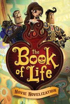 Paperback The Book of Life Movie Novelization Book